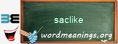 WordMeaning blackboard for saclike